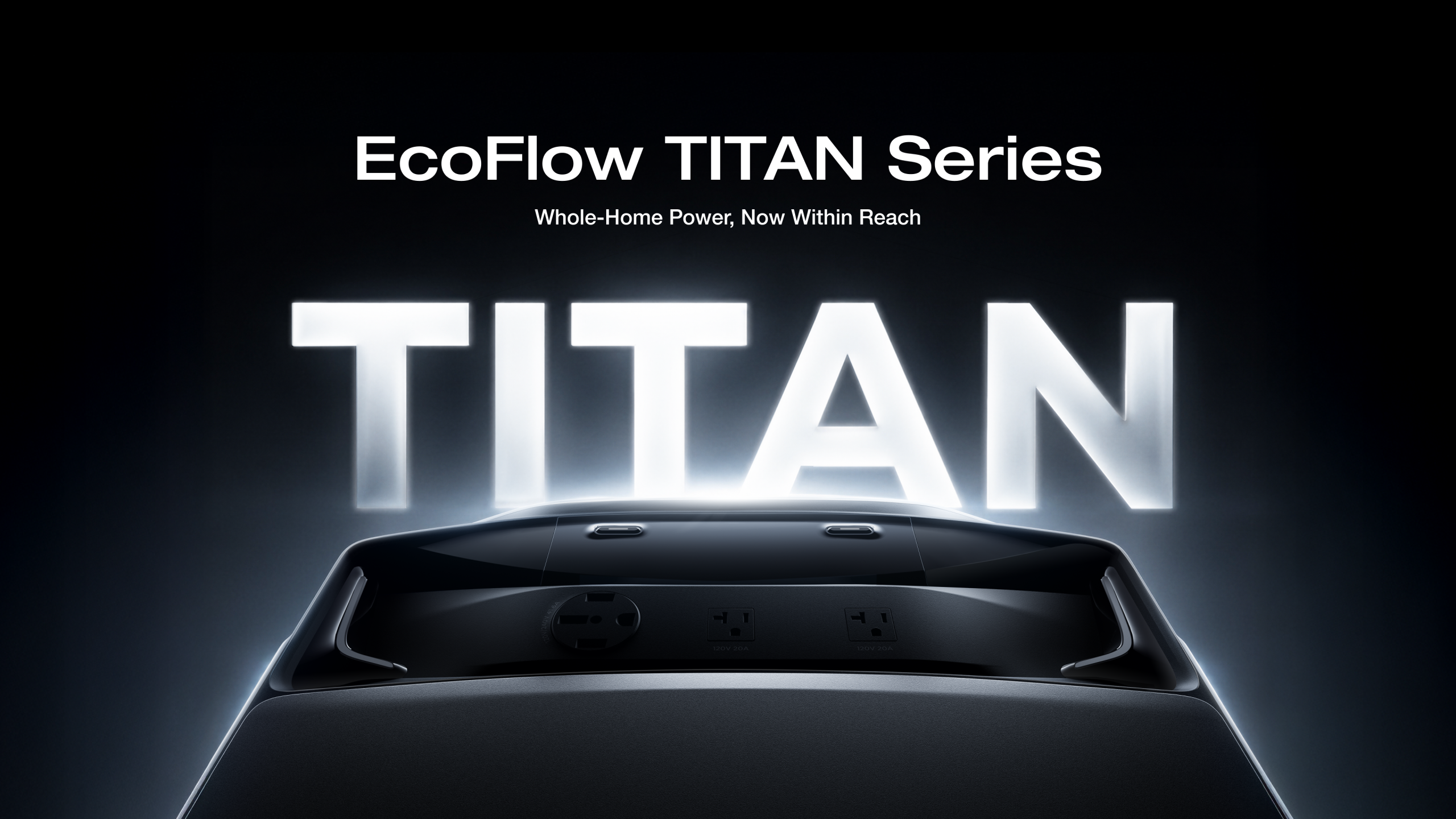 EcoFlow TITAN Series key art with the tagline Whole-Home Power, Now Within Reach